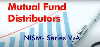 NISM Series VA - Mutual Fund Distributors Certification