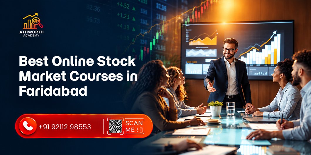 Best Online Stock Market Courses in Faridabad