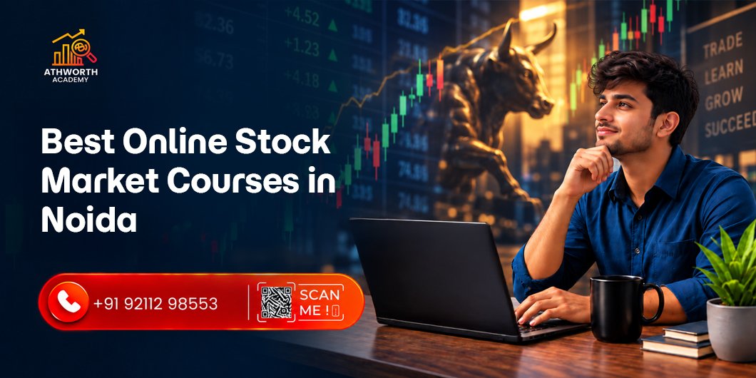 Best Online Stock Market Courses in Noida